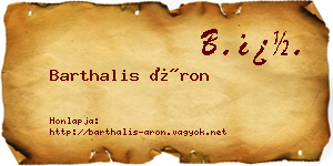 Barthalis Áron névjegykártya